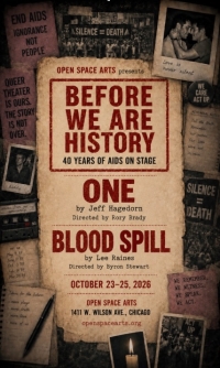 Open Space Arts Presents BEFORE WE ARE HISTORY October 23 – November 8