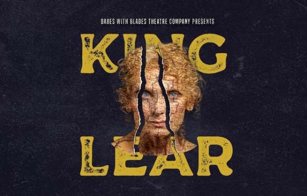 Babes With Blades's Announces William Shakespeare's KING LEAR, playing October 22 - November 21